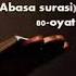 Қуръони карим ўзбек тилида Абаса сураси