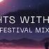 Nicky Romero Nights With You Festival Mix Official Lyric Video