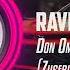 Don Omar Danza Kuduro Zusebi Remix Rave N Raves