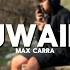 Max Carra UWAIE Video Oficial