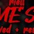 Game S Up Riell Slowed Reverb