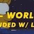 Lil Peep Worlds Away Extended W Lyrics