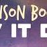 Benson Boone Slow It Down Lyrics