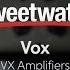 Vox VX Series Amplifiers Review By Sweetwater