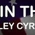 Miley Cyrus Party In The USA Lyrics Lyric Video