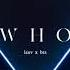 Lauv Who Feat BTS Piano Cover
