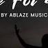 Live For You LYRICS Ablaze Music Liveloud