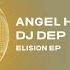 Angel Heredia DJ Dep Elision Original Mix Transmit Recordings