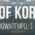 Best оf Koresma Ambient Downtempo Electronica Mix