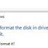 How To Fix You Need To Format The Disk Before You Can Use It