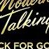 Modern Talking You Can Win If You Want 2017