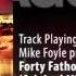 CD2 08 Mike Foyle Presents Statica Forty Fathoms Original Mix