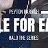 Peyton Parrish Battle For Earth Halo The Series