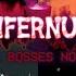 Infernum All Bosses Nohit