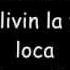 Ricky Martin Livin La Vida Loca LYRICS