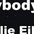 Karaoke Everybody Dies Billie Eilish No Guide Melody Instrumental