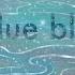 The Blue Blanket