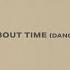 Kevin Quinn It S About Time Dance Remix Audio