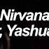 Nirvana Maejor Yashua Jeon Lyrics