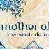 Maneesh De Moor Mother Of All 432Hz Remaster Full Album