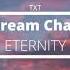 Txt The Dream Chapter Eternity Trailer Piano Cover Extended