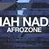 AfroZone Mah Nada Original Mix