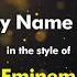 Eminem My Name Is Karaoke Version From Zoom Karaoke