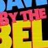 Saved By The Bell Main Theme From Saved By The Bell Sped Up