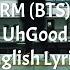 UhGood RM BTS English Lyrics