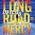 Long Road To Mercy Atlee Pine Book 1