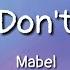 Mabel We Don T Say Lyrics