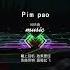 PIM PAO MUSIC