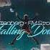 22 11 2024 FALLING DOWN RELEASE DJ MIX 2024 FM STROEMER