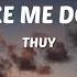 Thuy Girls Like Me Don T Cry Speed Up Lyrics