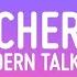 Modern Talking Cheri Cheri Lady Lyrics 1 Hour