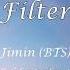 Filter English KARAOKE Jimin BTS