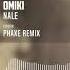 Omiki Na Le Phaxe Remix Official Audio