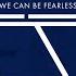 Tomas Skyldeberg We Can Be Fearless