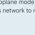 Turn Off Aeroplane Mode Or Connect To A Wireless Network To Make A Call Problem