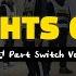 LIGHTS OFF 소행성 Part Switch Ver