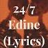 2 47 Edine Lyrics