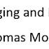Avenging And Bright Thomas Moore