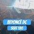 Flaws And All Beyoncé Renaissance Live In DC Section 120 View Shorts Beyoncerenaissance