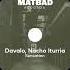 Davalo Nacho Iturria Stranger On My Own Original Mix