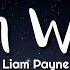 Liam Payne Both Ways Lyrics