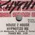 House 2 House Hypnotize Me Trance Mix Strictly Rhythm Records 1991