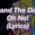 Marina And The Diamonds Oh No Lyrics