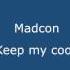 Madcon Keep My Cool