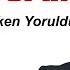 Azer Bülbül Eyüphan ERKEN YORULDUM