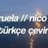 La Ciruela Nico Play Türkçe Çeviri